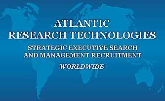 ATLANTIC RESEARCH TECHNOLOGIES - Executive Search, Recruiters, Recruitment Firm, Headhunters, Executive Headhunters, Executive Recruiters, Management Recruiters, Careers, Employment, Placement, Human Resources